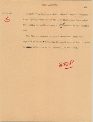 Primary view of object titled '[News Script: Fire-Houston]'.