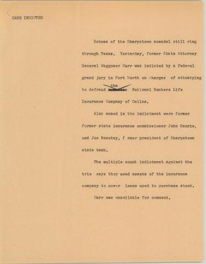 Primary view of object titled '[News Script: Carr indicted]'.