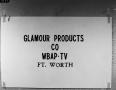 Photograph: [Slide for Glamour Products Co.]