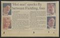 Thumbnail image of item number 1 in: '[Clipping: 'Hot seat' sparks fly between Fielding, foes]'.