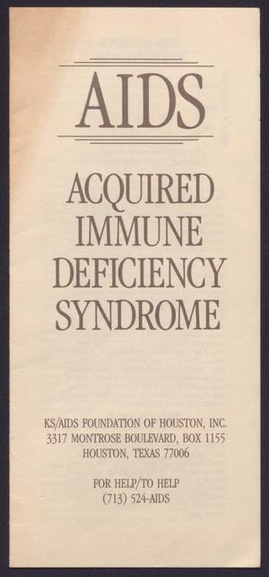 Primary view of object titled 'AIDS: Acquired Immune Deficiency Syndrome'.