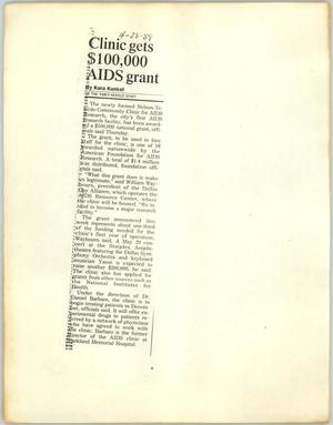 Primary view of object titled '[Clipping: Clinic get $100,000 AIDS grant]'.