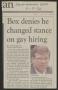 Primary view of [Clipping: Box denies he changed stance on gay hiring]