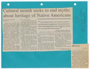 Primary view of object titled '[Clipping: Cultural month seeks to end myths about heritage of Native Americans]'.