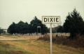 Photograph: [Dixie sign]