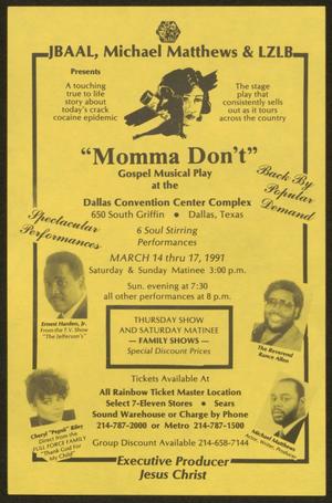 Primary view of object titled '[Flyer: Momma Don't]'.