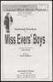 Pamphlet: [Program: Miss Evers' Boys]