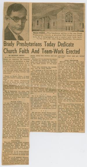Primary view of object titled '[Clipping: Brady Presbyterians Today Dedicate Church Faith And Team-work Erected]'.