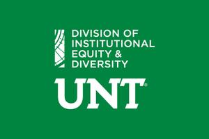 Primary view of object titled '[UNT Division of Institutional Equity & Diversity logo with green back ground]'.