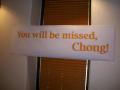 Photograph: ["You will be missed, Chong" sign from Farewell Party]