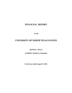 Primary view of object titled 'Financial Report of the University of North Texas System: For the year ended August 31, 2001'.