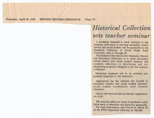 Primary view of object titled '[Clipping: Historical Collection sets teacher seminar]'.