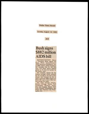 Primary view of object titled '[Clipping: Bush signs $882 million AIDS bill]'.