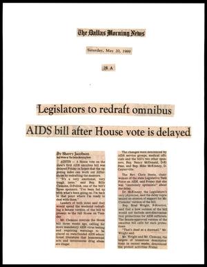 Primary view of object titled '[Clipping: Legislators to redraft omnibus AIDS bill after House vote is delayed]'.