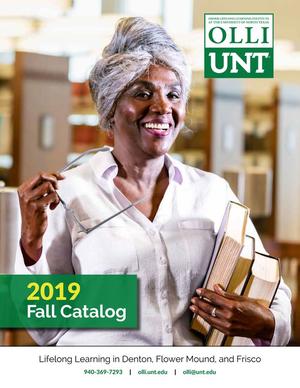 Primary view of object titled 'Catalog of the Osher Lifelong Learning Institute: Fall 2019'.