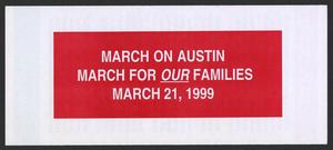 Primary view of object titled '[1999 LGRL March on Austin pamphlet]'.