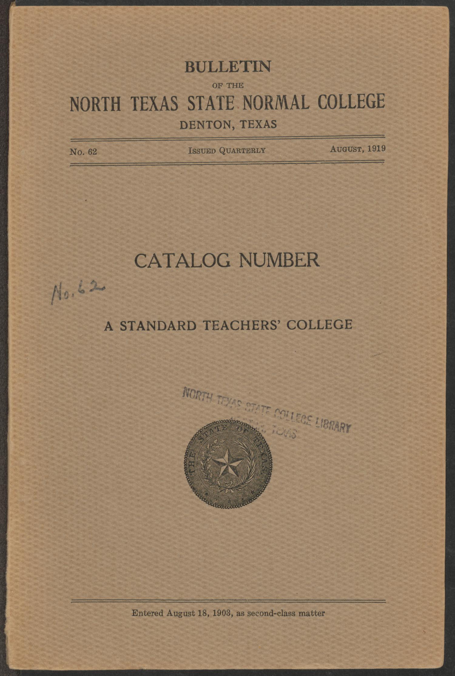 Catalog of North Texas State Normal College: August 1919
                                                
                                                    Front Cover
                                                