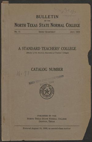 Primary view of object titled 'Catalog of North Texas State Normal College: July 1922'.