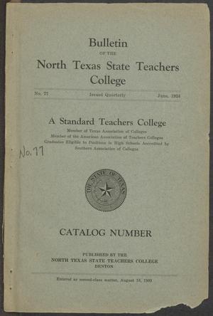 Primary view of object titled 'Catalog of North Texas State Teachers College: June 1924'.