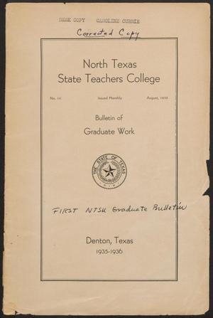Primary view of object titled 'Catalog of North Texas State Teachers College: 1935-1936, Graduate Division'.