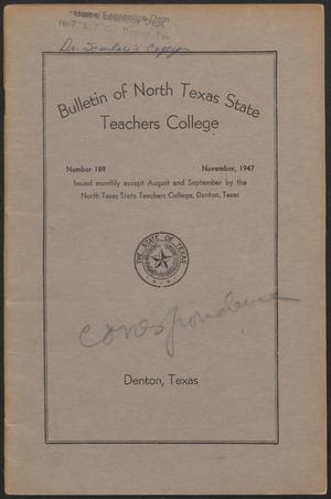 Primary view of object titled 'Catalog of North Texas State Teachers College: November 1947'.