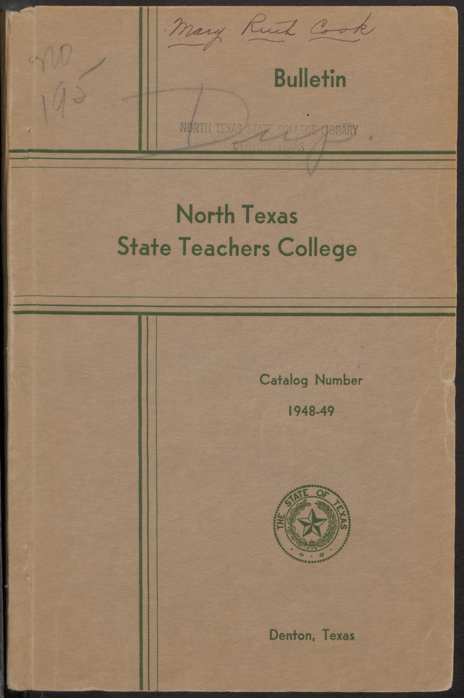 Catalog of North Texas State Teachers College: 1948-1949
                                                
                                                    Front Cover
                                                