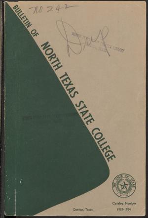 Primary view of object titled 'Catalog of North Texas State College: 1953-1954, Undergraduate'.