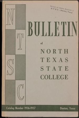 Primary view of object titled 'Catalog of North Texas State College: 1956-1957, Undergraduate'.