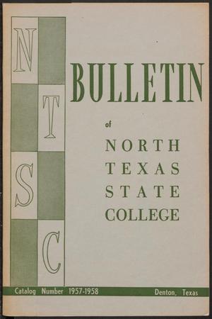 Primary view of object titled 'Catalog of North Texas State College: 1957-1958, Undergraduate'.