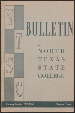 Primary view of object titled 'Catalog of North Texas State College: 1959-1960, Undergraduate'.