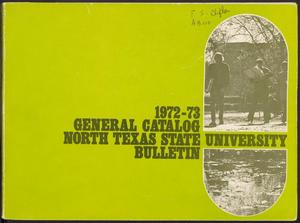 Primary view of object titled 'Catalog of North Texas State University: 1972-1973, Undergraduate'.