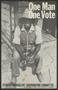 Pamphlet: One Man One Vote, Student Nonviolent Coordinating Committee Poster, u…
