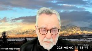 Oral History Interview with Morton H. Meyerson, March 2-April 26, 2021