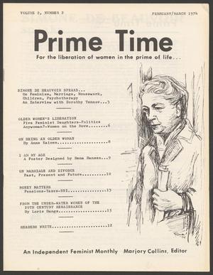 Primary view of object titled 'Prime Time, For the Liberation of Women in the Prime of life... Volume 2, Number 2, February/March 1974'.