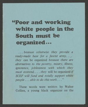 Primary view of object titled '"Poor and working white people in the South must be organized…"'.