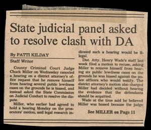 Primary view of object titled '[Clipping: State judicial panel asked to resolve clash with DA]'.