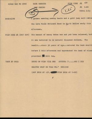 Primary view of object titled '[News Script: Bank Robbery]'.