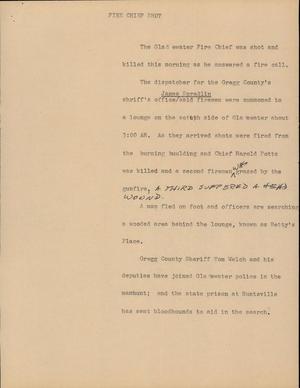 Primary view of object titled '[News Script: Fire Chief Shot]'.