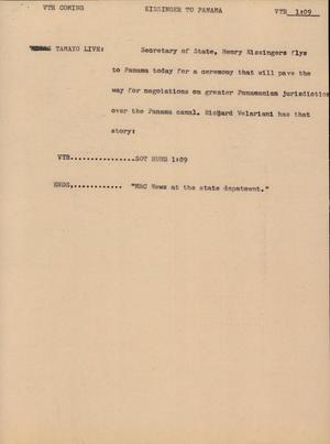 Primary view of object titled '[News Script: Kissinger To Panama]'.