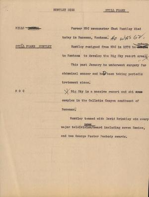 Primary view of object titled '[News Script: Huntley dies]'.