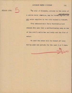 Primary view of object titled '[News Script: Alvarado water shortage]'.