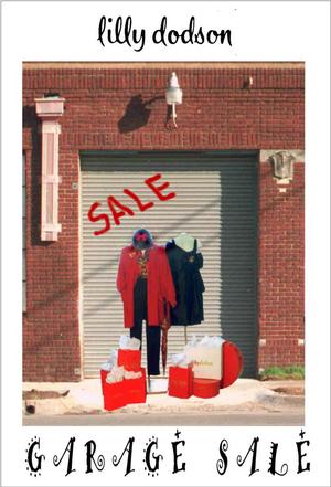 Primary view of object titled '[Lilly Dodson Store Garage Sale Flyer]'.