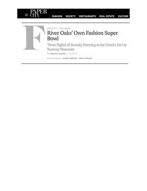 Primary view of object titled 'River Oaks' Own Fashion Super Bowl: Three Nights of Swanky Partying at the District Set Up Runway Moments'.