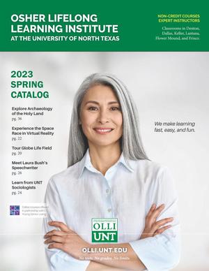 Primary view of object titled 'Catalog of the Osher Lifelong Learning Institute: Spring 2023'.