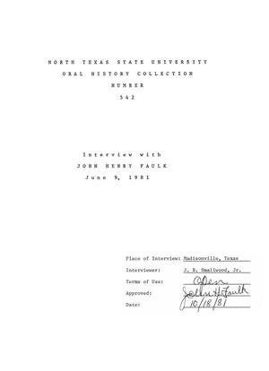 Primary view of object titled 'Oral History Interview with John Henry Faulk, June 9, 1981'.