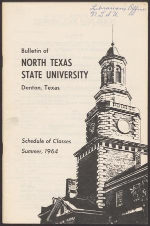 Primary view of object titled 'North Texas State University Schedule of Classes: Summer 1964'.