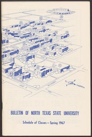 Primary view of object titled 'North Texas State University Schedule of Classes: Spring 1967'.