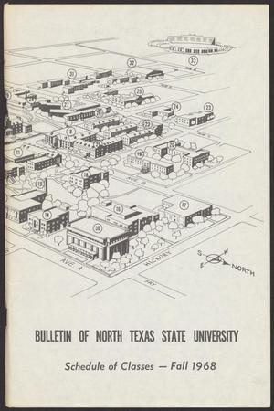 Primary view of object titled 'North Texas State University Schedule of Classes: Fall 1968'.