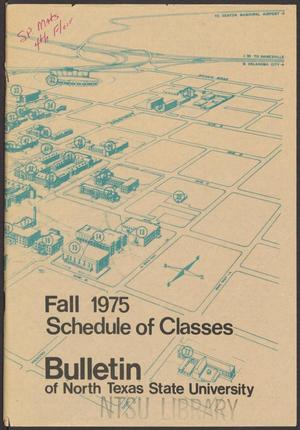 Primary view of object titled 'North Texas State University Schedule of Classes: Fall 1975'.