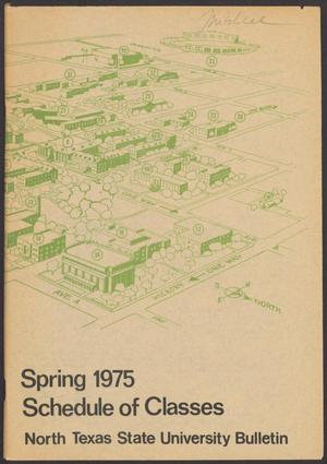 Primary view of object titled 'North Texas State University Schedule of Classes: Spring 1975'.